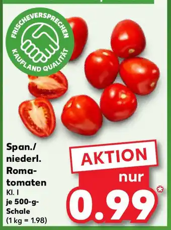 Kaufland Span./ niederl. Romatomaten Angebot