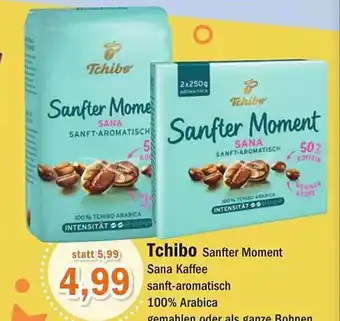 Aktiv Irma Tchibo Sanfter Moment Sana Kaffee Sanft-aromatisch Angebot