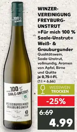 Kaufland WINZER- VEREINIGUNG FREYBURG- UNSTRUT >>Für mich 100 % Saale-Unstrut<< Angebot