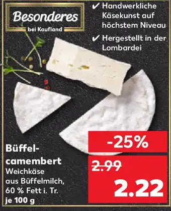 Kaufland Büffelcamembert Angebot