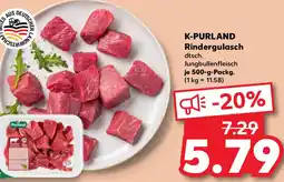 Kaufland K-PURLAND Rindergulasch Angebot