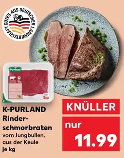 Kaufland K-PURLAND Rinderschmorbraten Angebot