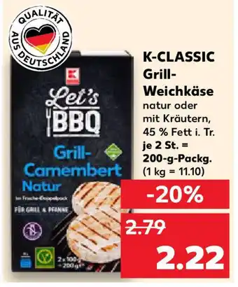 Kaufland K-CLASSIC Grill- Weichkäse Angebot