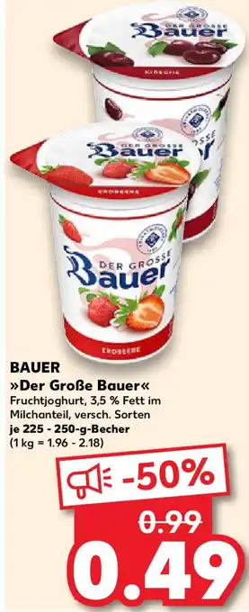 Kaufland Bauer >>Der Große Bauer<< Fruchtjoghurt Angebot