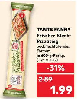 Kaufland TANTE FANNY Frischer Blech- Pizzateig Angebot