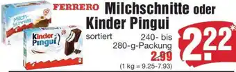 Edeka FERRERO Milchschnitte oder Kinder Pingui Angebot