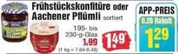 Edeka Frühstückskonfitüre oder Aachener Pflümli Angebot
