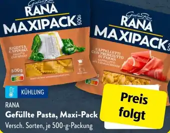 Aldi Süd RANA Gefüllte Pasta, Maxi-Pack Angebot
