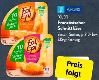 Aldi Süd FOL EPI Französischer Schnittkäse Angebot