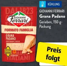 Aldi Süd GIOVANNI FERRARI Grana Padano Angebot