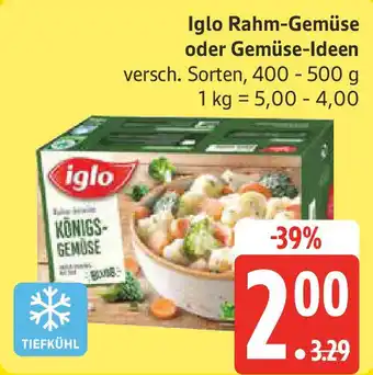 Marktkauf Iglo Rahm-Gemüse oder Gemüse-Ideen Angebot