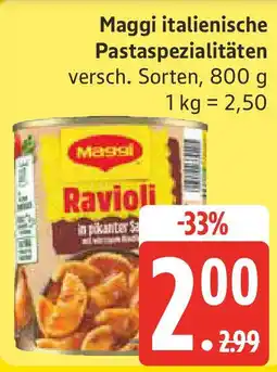 Marktkauf Maggi italienische Pastaspezialitäten Angebot