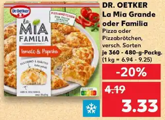 Kaufland DR. OETKER La Mia Grande oder Familia Angebot