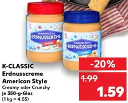 Kaufland K-CLASSIC Erdnusscreme American Style Angebot