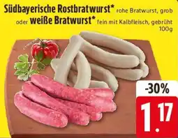 Edeka Südbayerische Rostbratwurst oder weiße Bratwurst Angebot