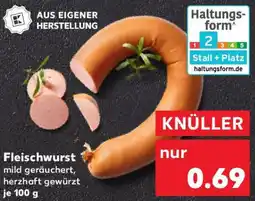 Kaufland Fleischwurst Angebot
