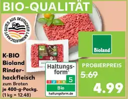 Kaufland K-BIO Bioland Rinderhackfleisch Angebot