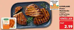 Kaufland K-PURLAND Puten Hacksteaks Angebot