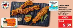 Kaufland K-PURLAND Hähnchen Medaillonspieẞe Angebot