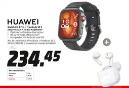 MediaMarkt Huawei watch fit 4 pro + freebuds se 2 Angebot