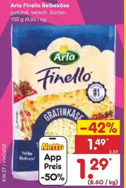 Netto Marken-Discount Arla finello reibekäse Angebot