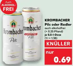 Kaufland KROMBACHER Pils oder Radler Angebot
