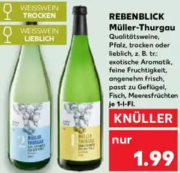 Kaufland REBENBLICK Müller-Thurgau Angebot