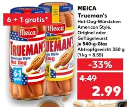 Kaufland Meica trueman's hot-dog-würstchen american style, original oder geflügelwurst Angebot