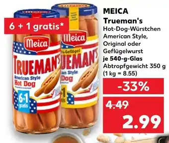 Kaufland Meica trueman's hot-dog-würstchen american style, original oder geflügelwurst Angebot