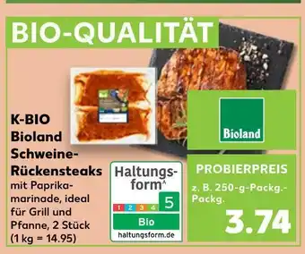 Kaufland Bioland schweine-rückensteaks Angebot