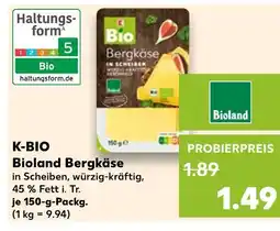 Kaufland K-bio bioland bergkäse Angebot