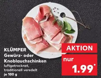Kaufland Klümper gewürz- oder knoblauchschinken Angebot