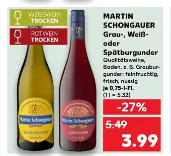 Kaufland Martin schongauer grauburgunder Angebot