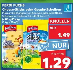 Kaufland Ferdi fuchs gouda-scheiben Angebot