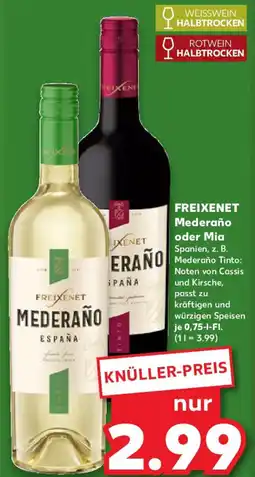 Kaufland FREIXENET Mederaño oder Mia Angebot