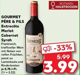 Kaufland GOURMET PÈRE & FILS Entrecôte Merlot Cabernet Syrah Angebot