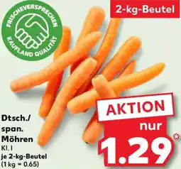Kaufland Dtsch./ span. Möhren Angebot