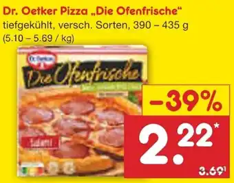 Netto Marken-Discount Dr. Oetker Pizza „Die Ofenfrische" Angebot