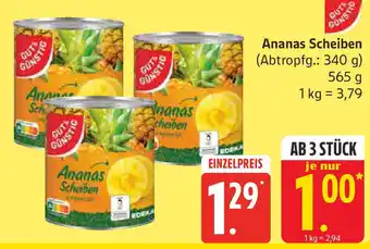 Marktkauf GUT&GÜNSTIG Ananas Scheiben Angebot