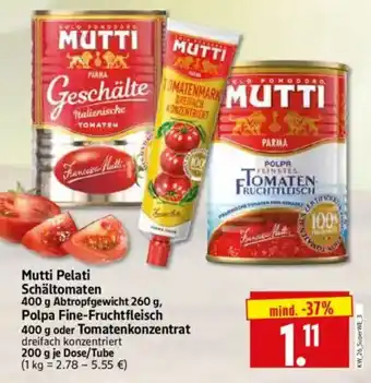 Edeka Herkules Mutti Pelati Schältomaten Angebot
