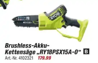 toom Baumarkt RYOBI ONE + Brushless-Akku- Kettensäge ,,RY18PSX15A-0" Angebot