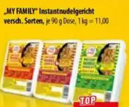 Mix Markt MY FAMILY" Instantnudelgericht versch. Sorten Angebot