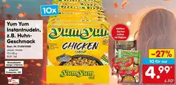 Netto Marken-Discount Yum Yum Instantnudeln, z.B. Huhn-Geschmack Angebot