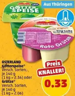 PENNY OSTERLAND Götterspeise oder Grütze Angebot