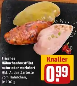 REWE Frisches Hähnchenbrustfilet natur oder mariniert Angebot