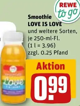 REWE REWE to go Smoothie LOVE IS LOVE Angebot