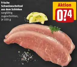 REWE Frische Schweineschnitzel aus dem Schinken Angebot