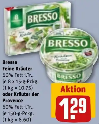 REWE Bresso Feine Kräuter oder Kräuter der Provence Angebot