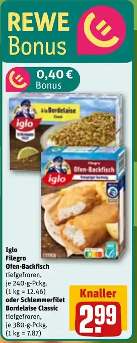 REWE Iglo Filegro Ofen-Backfisch oder Schlemmerfilet Bordelaise Classic Angebot