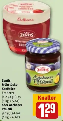 REWE Zentis Frühstücks Konfitüre oder Aachener Pflümli Angebot